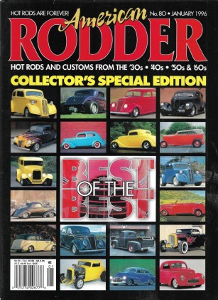 AMERICAN RODDER 1996 JAN - COLLECTOR'S EDITION, SYRACUSE NATS, BEST OF THE BEST